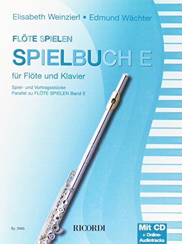 Flöte spielen Spielbuch E von Ricordi Berlin